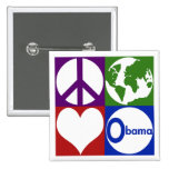 Paz, tierra, amor, Obama (botón de la campaña) Pin