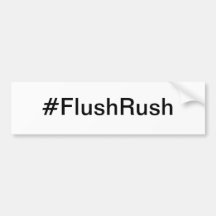 Pegatina para el parachoques del #FlushRush - Rush Etiqueta De Parachoque