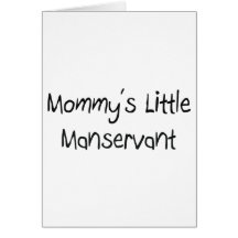 Pequeño criado de Mommys Felicitacion