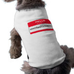 Perro de encargo "quién es camisa del perro del no camiseta de mascota