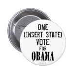personalizable UN VOTO PARA el botón de OBAMA Pins