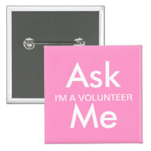 Pida que abotone el negocio, escuela, voluntarios pin