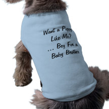 Pida una camisa del perro de Brother del bebé Camisa De Perro