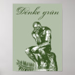 Piensa verde Con Auguste Rodin pensador - Posters