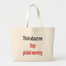 Piense en mí el calentamiento del planeta de la pa bolsas