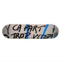 Pintada “� a parte demasiado deprisa” - tablas de skate
