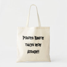 ¡Piratas aquí Arragh tomado Bootie!!! Bolsa