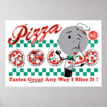 Pizza cualquier rebanada de la manera I él impresi Posters