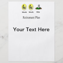 Plan de retiro: El trabajo, trabajo, muere aviador Flyer A Todo Color