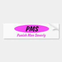 PMS - Castigue a la pegatina para el parachoques d Pegatina De Parachoque