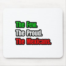 Pocos mexicanos orgullosos alfombrillas de ratón