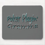 Póker Playin Gramma Tapete De Ratón
