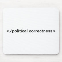 </political correctness> alfombrilla de ratón