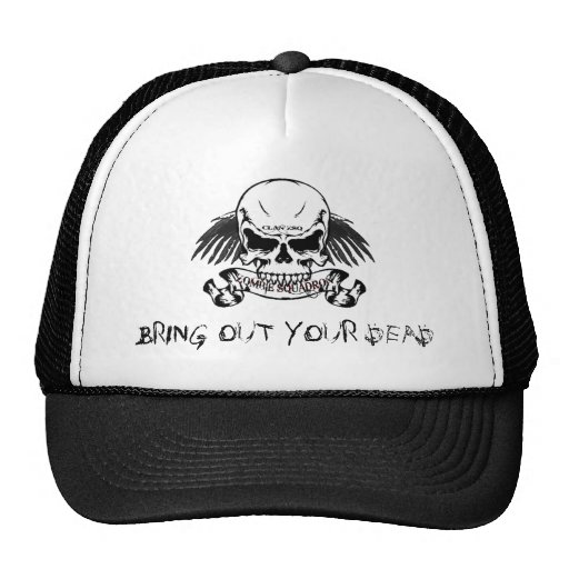 Ponga en evidencia a sus muertos gorra