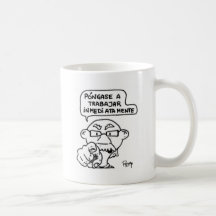 Póngase a trabajar taza