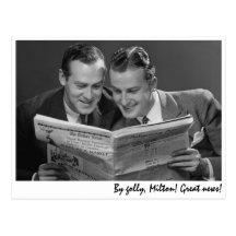 ¡"Por golly, Milton!! ¡Grandes noticias! " Postal