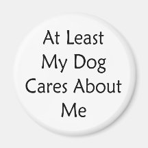 Por lo menos mis cuidados del perro sobre mí imanes para frigoríficos