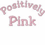 Positivamente rosa - cáncer de pecho sudadera con serigrafía
