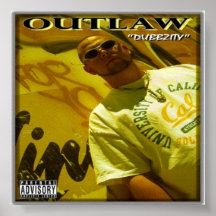 Poster 15x15 de "Dubbzity" del proscrito