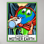 Poster:  "Cuidando para la madre tierra "