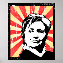 POSTER DE LA PROPAGANDA DE HILLARY CLINTON posters