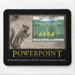 Powerpoint Demotivational Mousepad