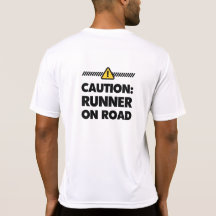 Precaución - corredor en el camino camisetas
