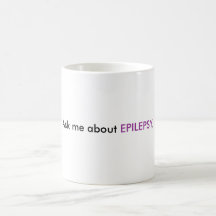 Pregúnteme acerca de EPILEPSIA Taza