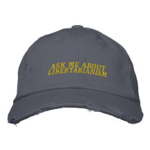 Pregúnteme acerca del gorra del Libertarianism Gorros Bordados