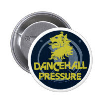 Presión de Dancehall botones
