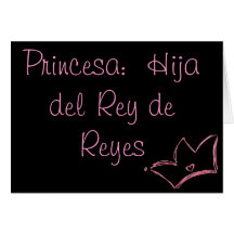 Princesa:  Hija del Rey de Reyes Felicitaciones