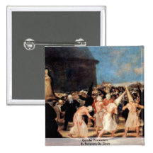 Procesión de Geissler de Francisco De Goya Pins