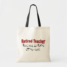Profesor jubilado "AHORA TENGO 12 MESES DE " Bolsa De Mano