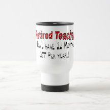 Profesor jubilado "AHORA TENGO 12 MESES DE " Taza De Café