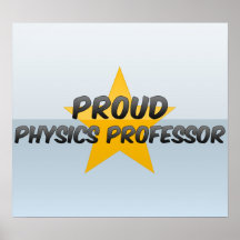 Profesor orgulloso de la física posters