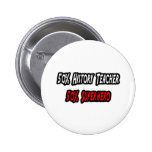 Profesor/super héroe de la historia pin