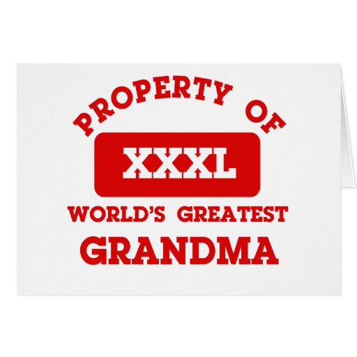 Propiedad de la abuela más grande del mundo felicitación