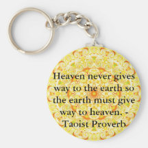 Proverbio del Taoist sobre cielo y tierra ........ Llavero Personalizado