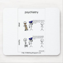 Psiquiatría Mousepad cómico