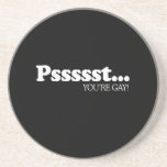 Pssst… Usted es gay Posavasos Cerveza