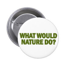 ¿Qué la naturaleza haría? Pins
