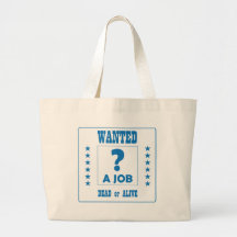 ¡Querido… un trabajo! Bolsas