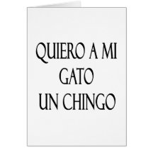 Quiero una O.N.U Chingo del MI Gato Tarjeton