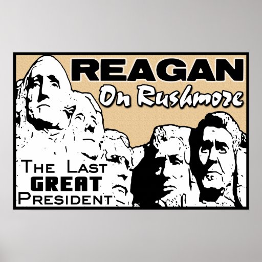 ¡Reagan en Rushmore! Posters