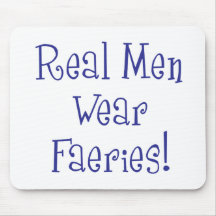 real-hombre-desgaste-faeries alfombrilla de raton