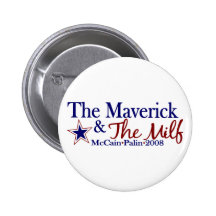 Rebelde y Milf (McCain Palin 2008) Pin