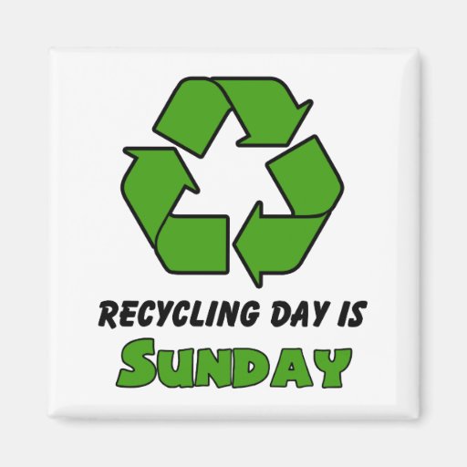 Recicle domingo imán para frigorifico