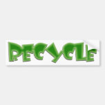 ¡Recicle el diseño verde! Pegatina De Parachoque