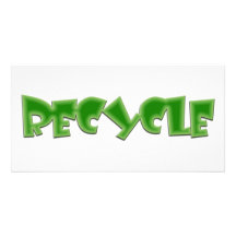 ¡Recicle el diseño verde! Tarjeta Con Foto Personalizada