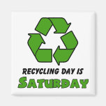 Recicle sábado imanes para frigoríficos